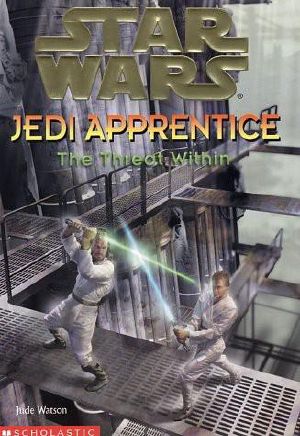 [Star Wars 38] • [Star Wars: Jedi Apprentice 18] • The Threat Within